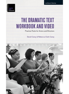 按需印刷不退不换The Dramatic Text Workbook and Video[9781350055049]