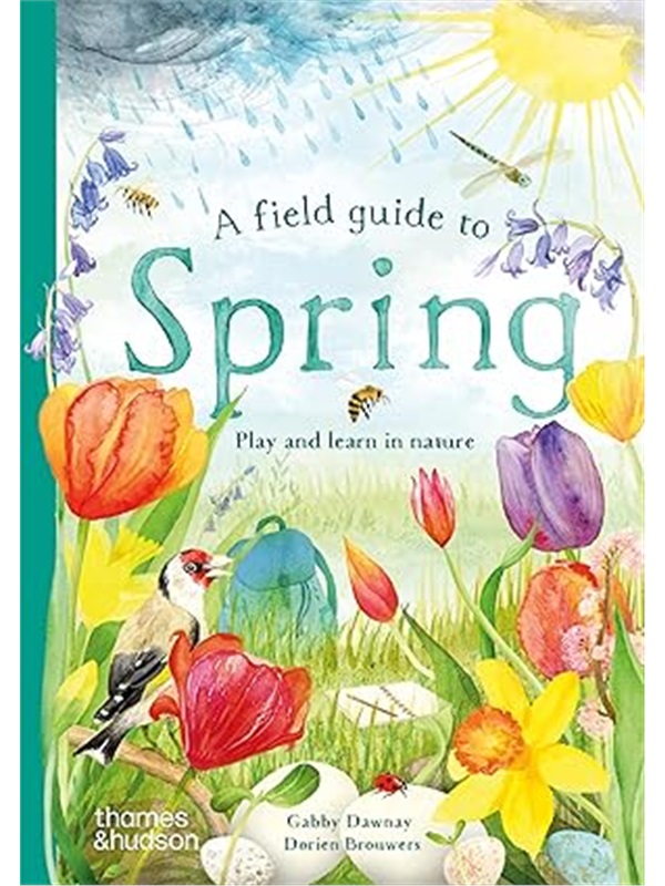 A Field Guide to Spring? [9780500653517]