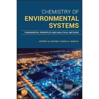 按需印刷Chemistry of Environmental Systems:Fundamental Principles and Analytical Methods[9781119313403]