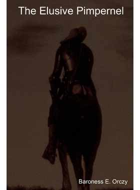 按需印刷The Elusive Pimpernel[9781604444056]