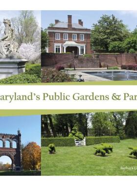 预订不退不换Maryland's Public Gardens and Parks