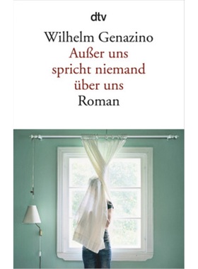 预订【德语】Außer uns spricht niemand uber uns[9783423146616]