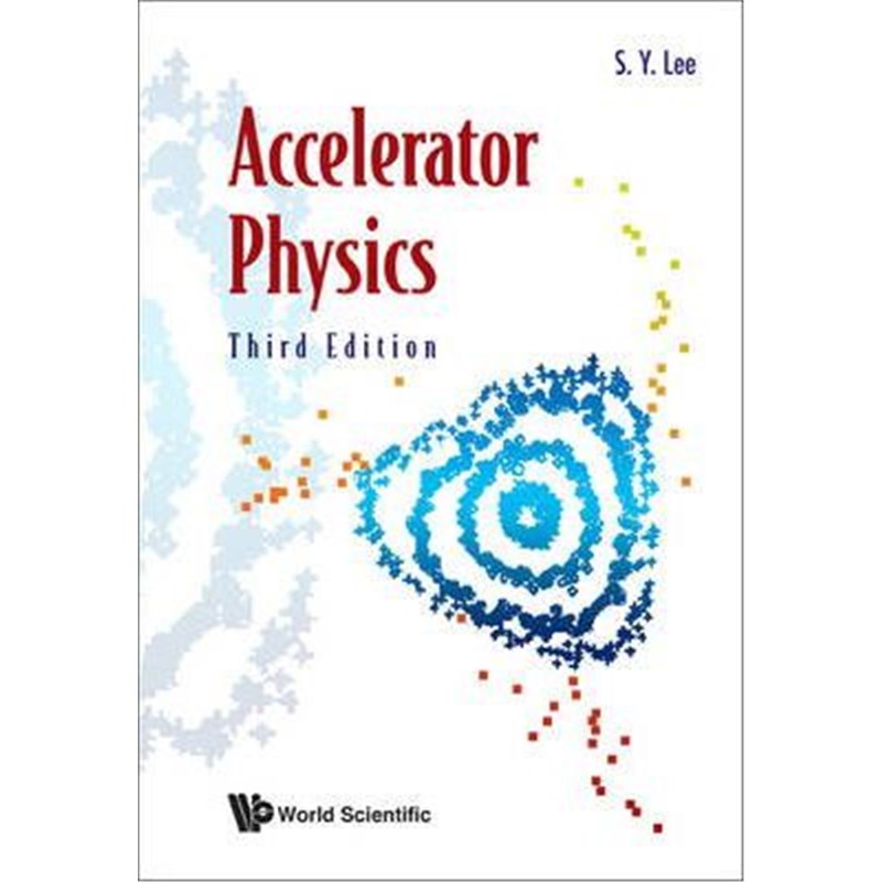 按需印刷Accelerator Physics (Third Edition)[9789814374941]