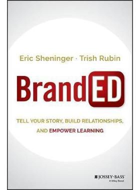 预订BrandED:Tell Your Story, Build Relationships, and Empower Learning