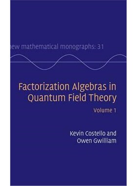 按需印刷不退不换Factorization Algebras in Quantum Field Theory: Volume 1[9781107163102]