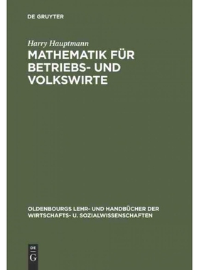 按需印刷不退不换DEG Mathematik für Betriebs  und Volkswirte[9783486231823]