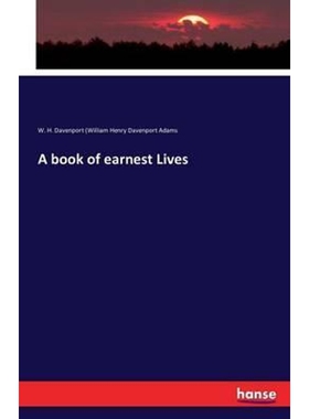 按需印刷不退不换A book of earnest Lives[9783743324633]
