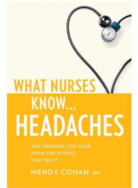 按需印刷What Nurses Know...Headaches