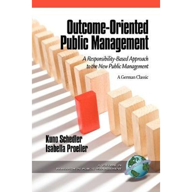 按需印刷不退不换Outcome-Oriented Public Management[9781617351808]