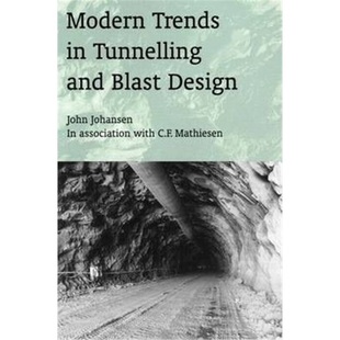 Tunnelling and Blast 预订Modern 9789058093110 Design Trends