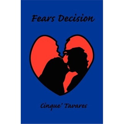 按需印刷不退不换Fears Decision[9780595235964]