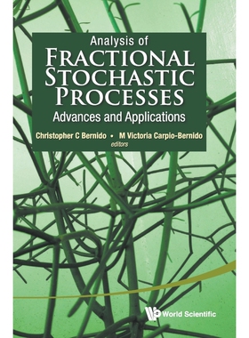 按需印刷不退不换ANALYSIS OF FRACTIONAL STOCHASTIC PROCESSES[9789814618342]