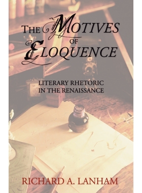 按需印刷The Motives of Eloquence[9781592445790]