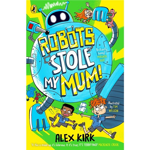 现货 机器人偷走了我的妈妈 Robots Stole My Mum! 英文原版 上海外文 9780241767450