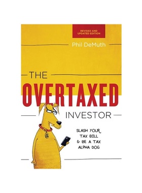 按需印刷 The Overtaxed Investor  税负过重的投资者