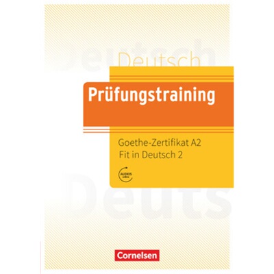 预订【德语】 Prüfungstraining DaF - A2 Goethe-Zertifikat A2: Fit in Deutsch - Übung[9783061212612]