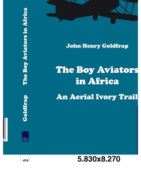 按需印刷The Boy Aviators in Africa[9783861954064]