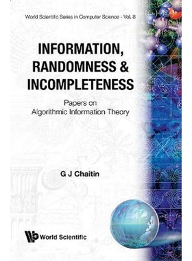 按需印刷Information, Randomness & Incompleteness[9789971504809]