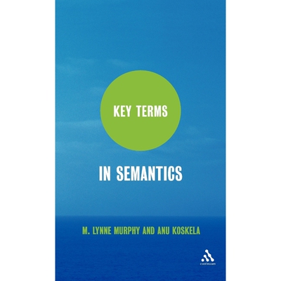 按需印刷不退不换Key Terms in Semantics[9781847062765]