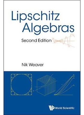 按需印刷Lipschitz Algebras[9789814740630]