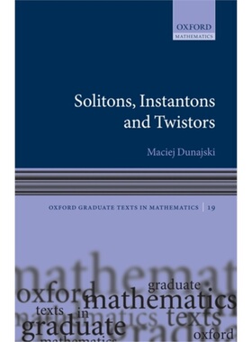 预订Solitons, Instantons, and Twistors[9780198570639]