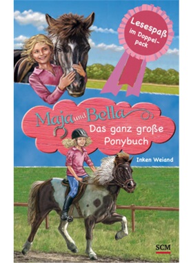 预订【德语】Maja und Bella - Das ganz große Ponybuch[9783417288070]