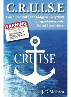按需印刷C.R.U.I.S.E:Can't Rest Until I've Sailed Everywhere[9780987243959]