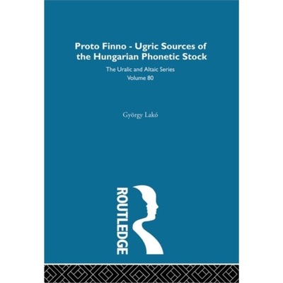 预订Proto-Finno-Ugric Antecedents of the Hungarian Phonetic Stock[9780700708802]