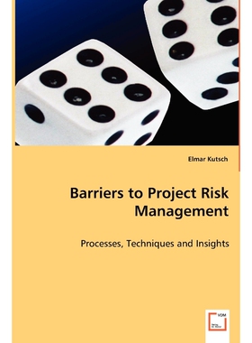 按需印刷不退不换Barriers to Project Risk Management[9783639061468]
