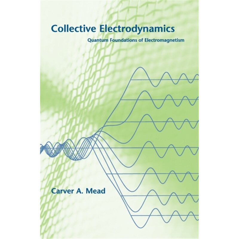 预订不退不换Collective Electrodynamics[9780262632607]