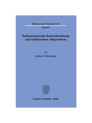 预订【德语】Parlamentarische Redezeitordnung und fraktionslose Abgeordnete.: