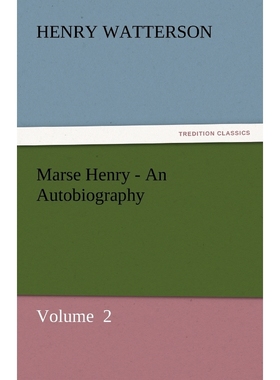 按需印刷Marse Henry - An Autobiography[9783842433649]