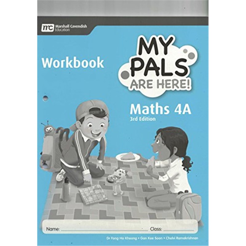 MY PALS ARE HERE! Maths 4A WorkBook 3rd