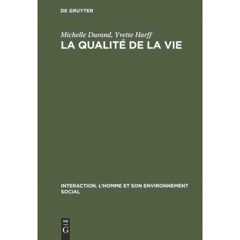 按需印刷不退不换DEG La qualité de la vie[9783112304884]