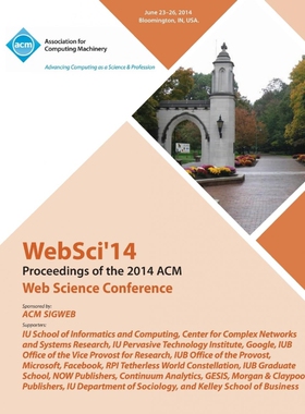 按需印刷不退不换WebSci 14 ACM Web Science Conference[9781450331128]