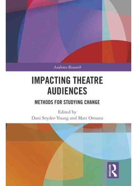 按需印刷不退不换TF Impacting Theatre Audiences[9781032214139]