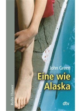 预订【德语】Looking for Alaska (Dutton Books, New York)[9783423624039]