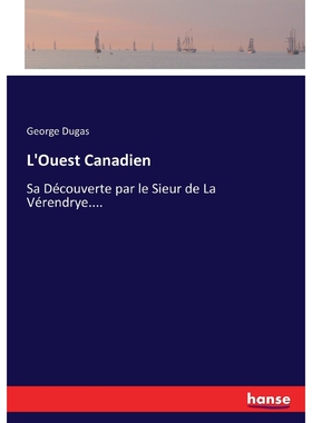 按需印刷L'Ouest Canadien[9783337188672]