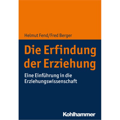 预订不退不换德语Die Erfindung der Erziehung[9783170345157]