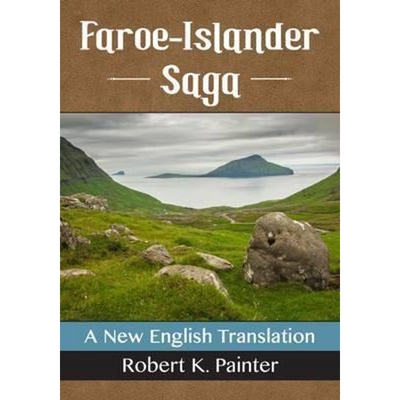 按需印刷不退不换Faroe-Islander Saga:A New English Translation[9781476663661]