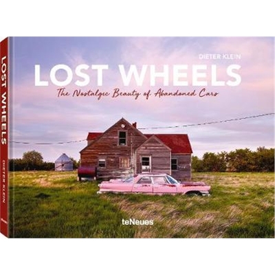 预订Lost Wheels:The Nostalgic Beauty of Abandoned Cars