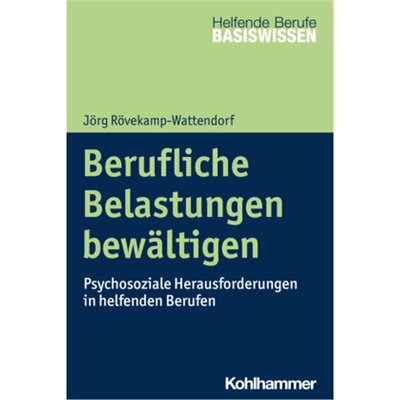 预订【德语】Berufliche Belastungen bewaltigen[9783170327559]