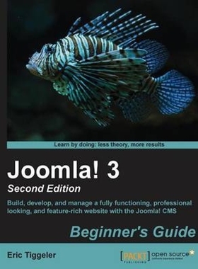 按需印刷Joomla!3.5Beginner'sGuide[9781783981502]