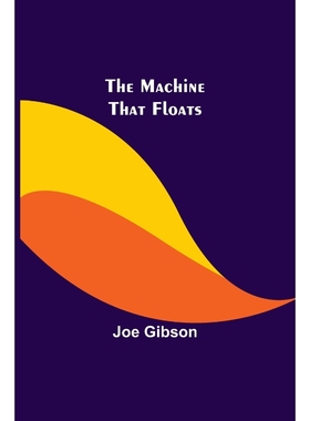 按需印刷The Machine That Floats[9789356576704]