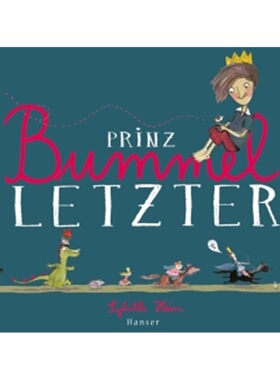预订【德语】Prinz Bummelletzter[9783446247512]
