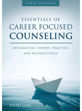 按需印刷Essentials of Career Focused Counseling[9781516513291]