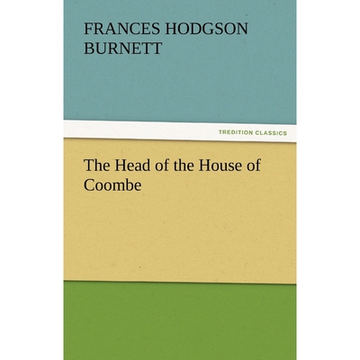按需印刷The Head of the House of Coombe[9783842463356]