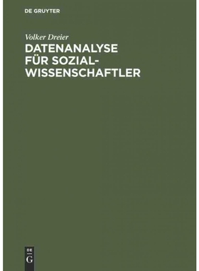 按需印刷不退不换DEG Datenanalyse für Sozialwissenschaftler[9783486224573]