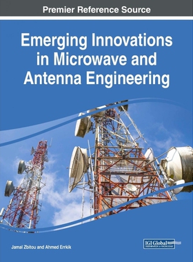 按需印刷Emerging Innovations in Microwave and Antenna Engineering[9781522575399]
