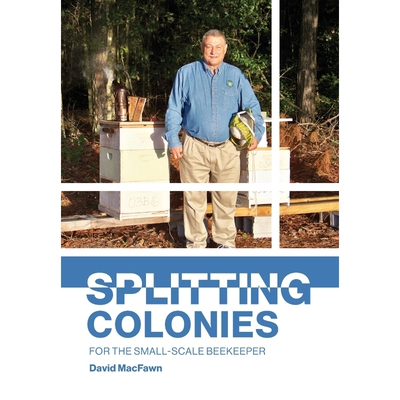 按需印刷Splitting Colonies for the Small-Scale Beekeeper[9781914934445]